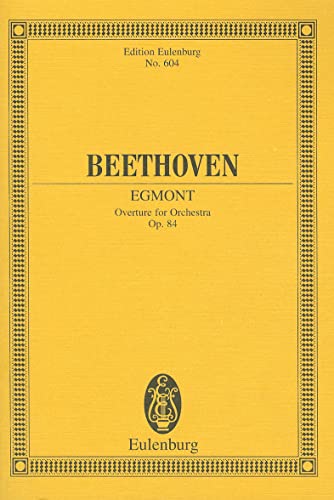 Imagen de archivo de Egmont, Op. 84 : Overture a la venta por Better World Books: West