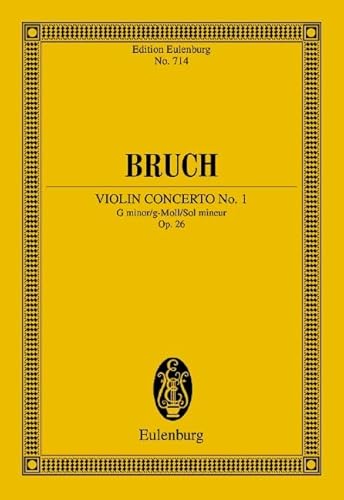 Violinkonzert Nr. 1 g-Moll op. 26. Violine und Orchester. Studienpartitur. - Bruch, Max und Richard Clarke