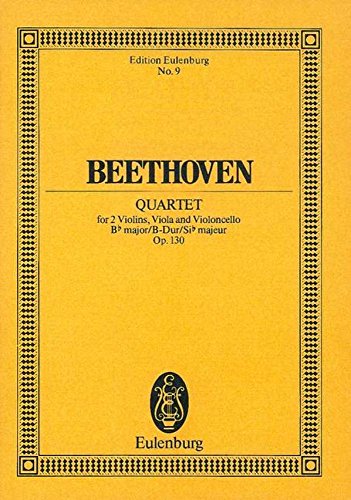 String Quartet, Op. 130 in B-Flat Major (Edition Eulenburg) (9783795767563) by [???]
