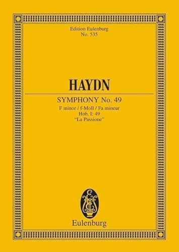 9783795768300: Symphonie No. 49 Fa mineur: "La Passione". Hob. I: 49. orchestra. Partition d'tude.