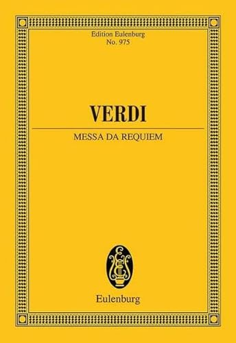 Messa da Requiem : Sopran, Mezzo-Sopran, Tenor, Bass, Chor und Orchester. Studienpartitur. - Giuseppe Verdi