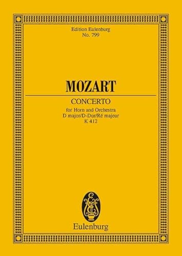 Horn Concerto No. 1, K. 412: in D Major (9783795769376) by [???]