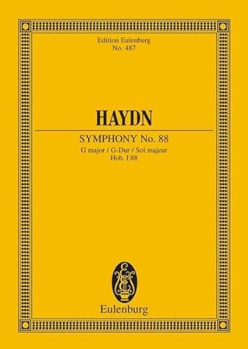 Stock image for Symphony No. 88 in G Major, Hob.I:88: Study Score (Edition Eulenburg) for sale by Ergodebooks