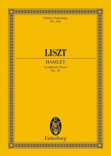 Hamlet: Sinfonische Dichtung Nr. 10. Orchester. Studienpartitur. (Eulenburg Studienpartituren) - Ernst Eulenburg & Co. GmbH, London