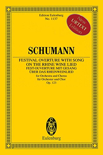 Stock image for Festival Overture With Song on the Rhine Wine Lied, Op. 123 (Paperback) for sale by AussieBookSeller