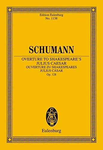 Stock image for Overture to Shakespeare's Julius Caesar, Op. 128 (Paperback) for sale by AussieBookSeller