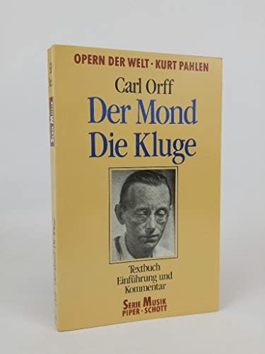9783795780111: Der Mond /Die Kluge. Opernfhrer. (SP 8011)