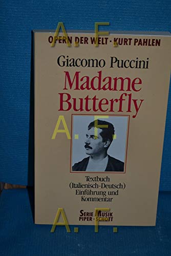 Stock image for Madame Butterfly. Textbuch ( Italienisch- Deutsch). (Opern der Welt). for sale by medimops