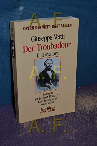 Imagen de archivo de Der Troubadour. Textbuch (italienisch-deutsch). [Il trovatore] a la venta por Grammat Antiquariat