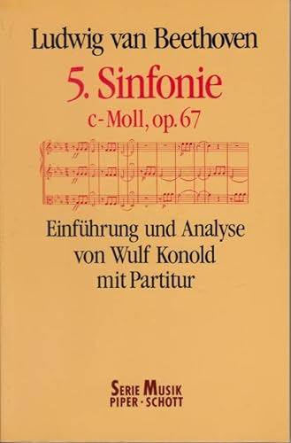 9783795781019: 5. Sinfonie c-Moll, op. 67. Einfhrung und Analyse mit Partitur. (SP 8101)