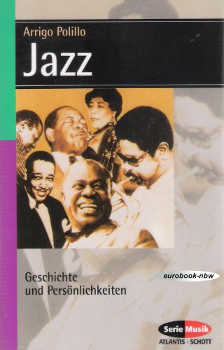 Jazz: Geschichte und Persönlichkeiten. (SP 8209) - Arrigo Polillo