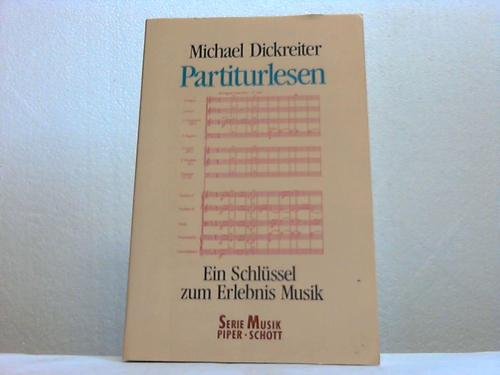 Beispielbild fr Partiturlesen. Ein Schlssel zum Erlebnis Musik. zum Verkauf von Buchhandlung Gerhard Hcher