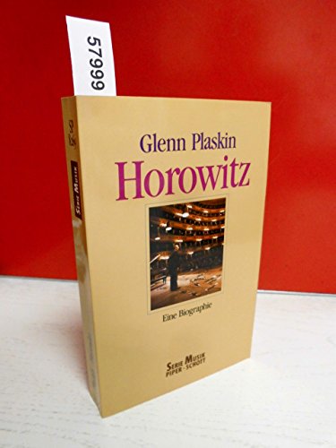 Beispielbild fr Horowitz. Eine Biographie. Aus dem Amerikanischen von Werner Pfister. -(=Piper, Band 8269 : Musik). zum Verkauf von BOUQUINIST