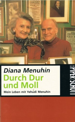 Durch Dur und Moll. (9783795782962) by Diana Menuhin