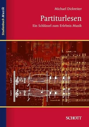 Beispielbild fr Partiturlesen: Ein Schlssel zum Erlebnis Musik (Studienbuch Musik) zum Verkauf von medimops