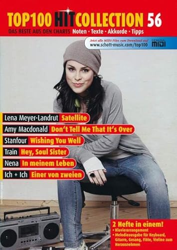 Beispielbild fr Top 100 Hit Collection 56: Satellite (Lena), Don't Tell Me That It's Over, Wishing You Well, Hey Soul Sister, In meinem Leben und Einer von zweien. . und Keyboard. Band 56. Klavier / Keyboard. zum Verkauf von medimops