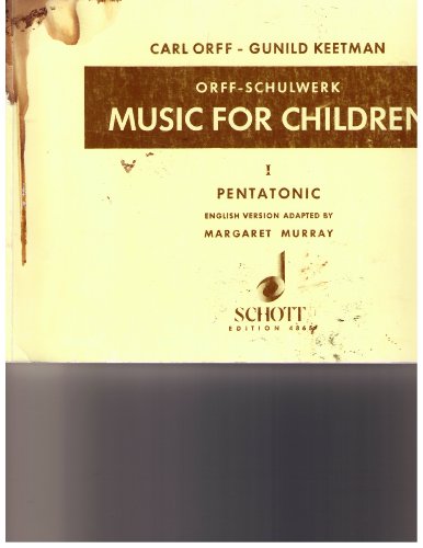 9783795795016: Music for Children: Volume 1: Pentatonic