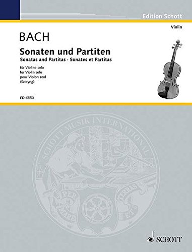 Stock image for Bach: Sonatas and Partitas for Violin solo / Sonaten und Partiten fr Violine solo / Sonates et Partitas pour Violon seul (ED 6850) (English, German and French Edition) for sale by Lakeside Books
