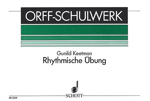 Imagen de archivo de Rhythmische Ubung (Rhythmic Exercises): for Orff Instruments a la venta por SecondSale