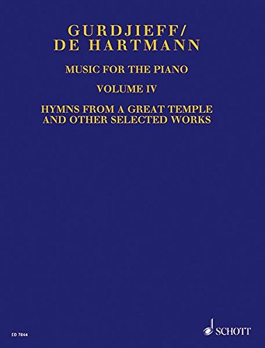 9783795795375: Music for the Piano - Volume IV: Hymns from a Great Temple and Other Selected Works: 4