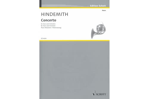 9783795795740: Concerto: horn and orchestra. Rduction pour piano avec partie soliste. (Edition Schott)