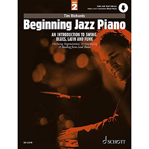 Stock image for Beginning Jazz Piano: An Introduction to Swing, Blues, Latin, and Funk, Part 2 Harmony, Improvisation, Accompanying & Reading from Lead Sheets Book/Online Audio (English and German Edition) for sale by PBShop.store US