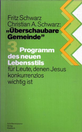 K.T. Programm des neuen Lebensstils für Leute, denen Jesus konkurrenzlos wichtig ist - Schwarz, Fritz und Ch A Schwarz