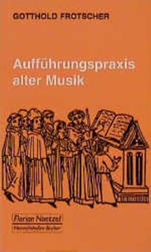 Beispielbild fr Auffhrungspraxis alter Musik zum Verkauf von Antiquariat Nam, UstId: DE164665634