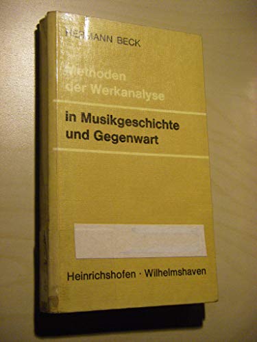 Imagen de archivo de Methoden der Werkanalyse in Musikgeschichte und Gegenwart a la venta por medimops