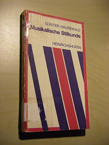 Imagen de archivo de Musikalische Stilkunde a la venta por medimops