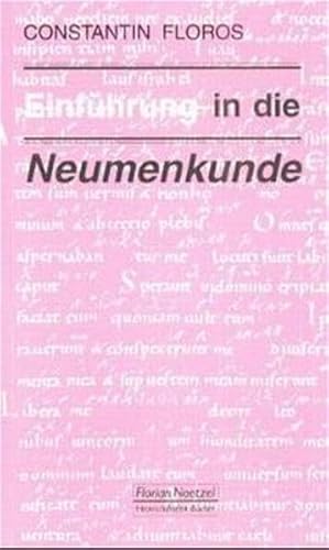 9783795901318: Einfhrung in die Neumenkunde