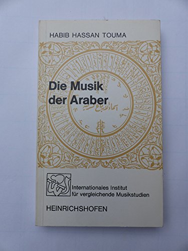 9783795901820: Die Musik der Araber