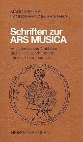 Stock image for Schriften zur "Ars musica": Ausschnitte aus Traktaten des 5.-11. Jahrhunderts. Lat./Dt for sale by Aardvark Rare Books
