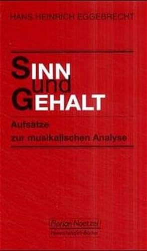 9783795902216: Sinn und Gehalt: Aufstze zur musikalischen Analyse: 58