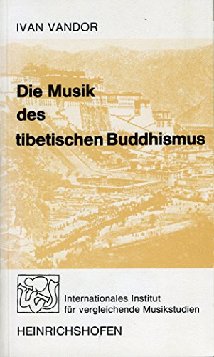 Beispielbild fr Die Musik des tibetischen Buddhismus zum Verkauf von medimops