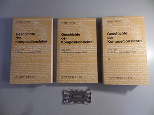 Beispielbild fr Geschichte der Kompositionslehre: Von den Anfngen bis gegen 1700 zum Verkauf von medimops