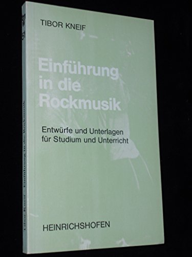 Beispielbild fr Einfhrung in die Rockmusik. Entwrfe und Unterlagen fr Studium und Unterricht. Taschenbcher zur Musikwissenschaft 51 zum Verkauf von Hylaila - Online-Antiquariat