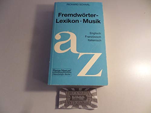 Beispielbild fr Fremdwrterlexikon Musik: Englisch / Franzsisch / Italienisch zum Verkauf von medimops