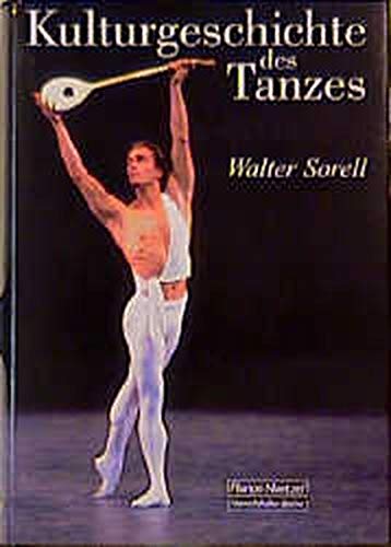 Imagen de archivo de Der Tanz als Spiegel der Zeit: Eine Kulturgeschichte des Tanzes a la venta por medimops