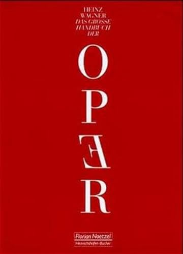 9783795905057: Das grosse Handbuch der Oper