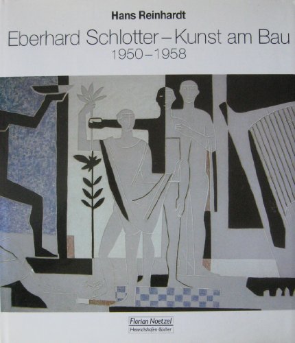 Imagen de archivo de Eberhard Schlotter. Kunst am Bau 1950 - 1958. Mit 324 farbigen und 104 einfarbigen Abbildungen. a la venta por Kunstantiquariat Rolf Brehmer