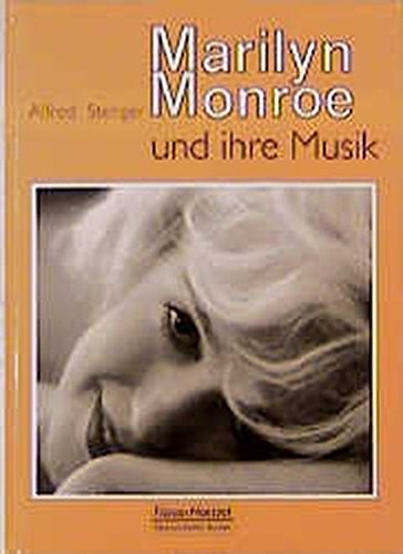 Marilyn Monroe und ihre Musik - Stenger, Alfred