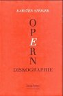 Imagen de archivo de Opern - Diskographie a la venta por Alpha Buchhandel