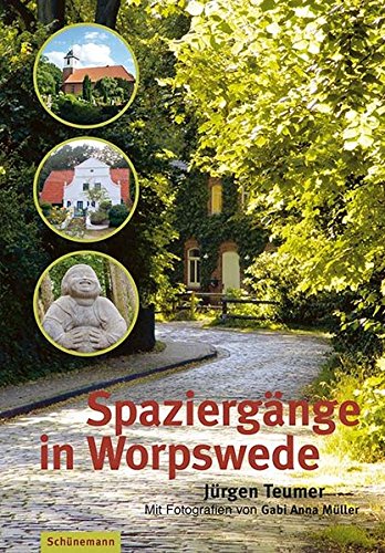 Beispielbild fr Spaziergnge in Worpswede zum Verkauf von medimops