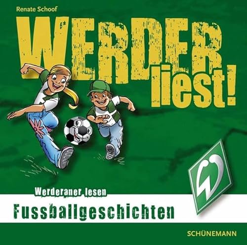 Beispielbild fr WERDER liest Fuballgeschichten zum Verkauf von medimops