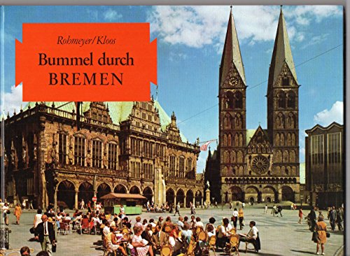 9783796116971: Bummel Durch Bremen