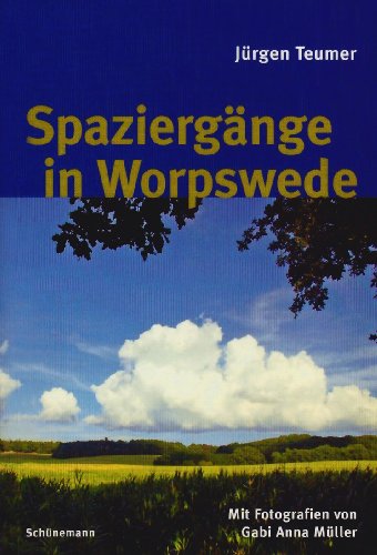 9783796118944: Spaziergnge in Worpswede