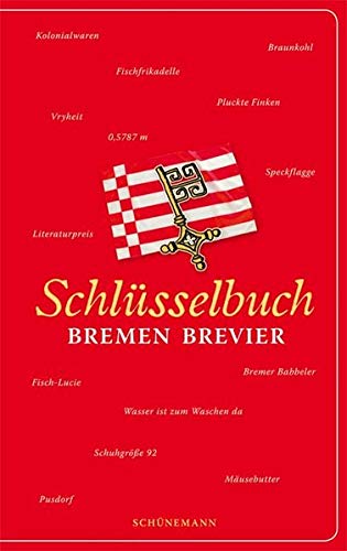 9783796119415: Schlsselbuch: Bremen Brevier