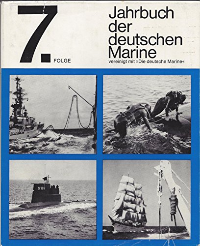 Beispielbild fr Jahrbuch der deutschen Marine 1972 Folge sieben zum Verkauf von medimops