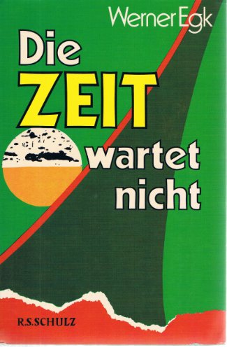 Stock image for Die Zeit wartet nicht for sale by Versandantiquariat Felix Mcke